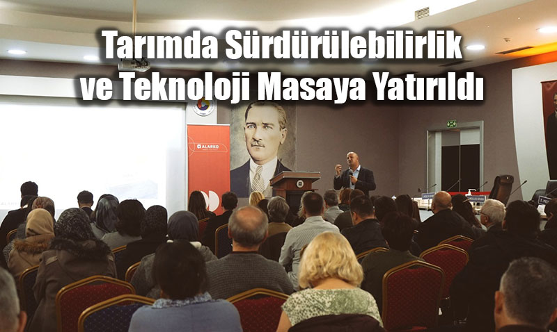 ESO Ev Sahipli�inde Tar�mda S�rd�r�lebilirlik ve Teknoloji Masaya Yat�r�ld�
