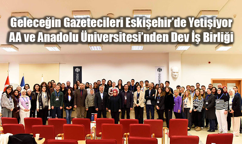 Gelece�in Gazetecileri Eski�ehir�de Yeti�iyor