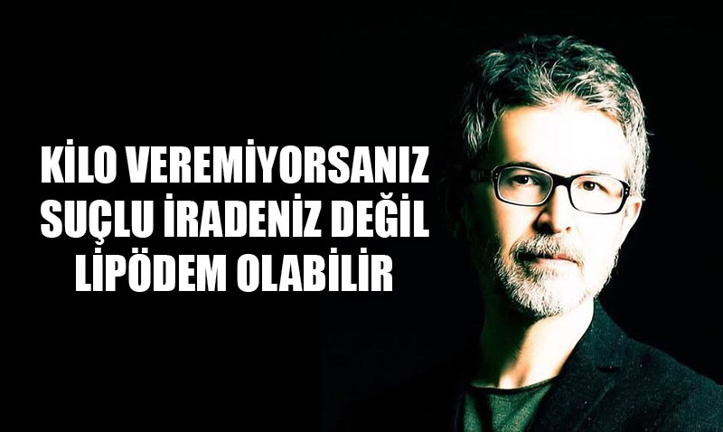 Kilo Veremiyorsanz Sulu Lipdem Olabilir: radeniz Deil, Genetik Kodunuz!