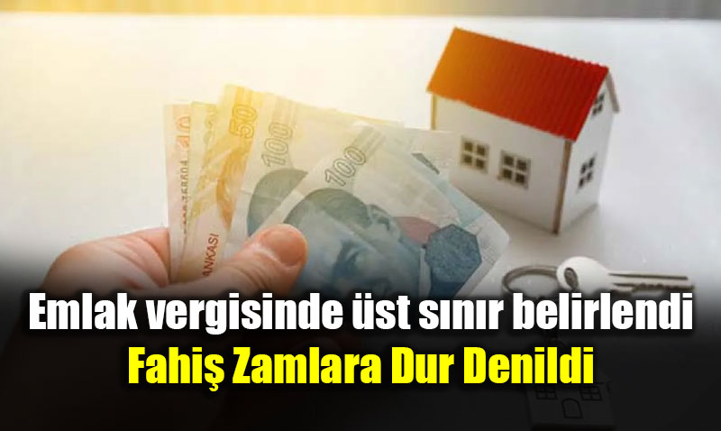 Emlak Vergisinde Fahi Artlara st Snr Getirildi