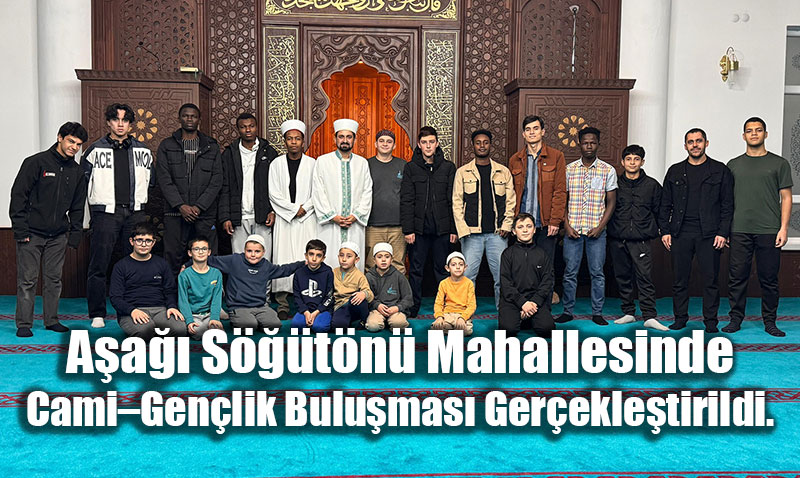 Aa Stn’nde Cami-Genlik Bulumas: Manevi Sohbetler Yapld