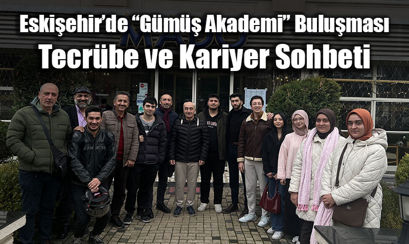 Eskiehirde Gm Akademi Bulumas: Tecrbe ve Kariyer Sohbeti