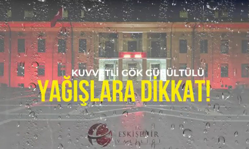 Eskiehire Kuvvetli Gk Grltl Ya Uyars!