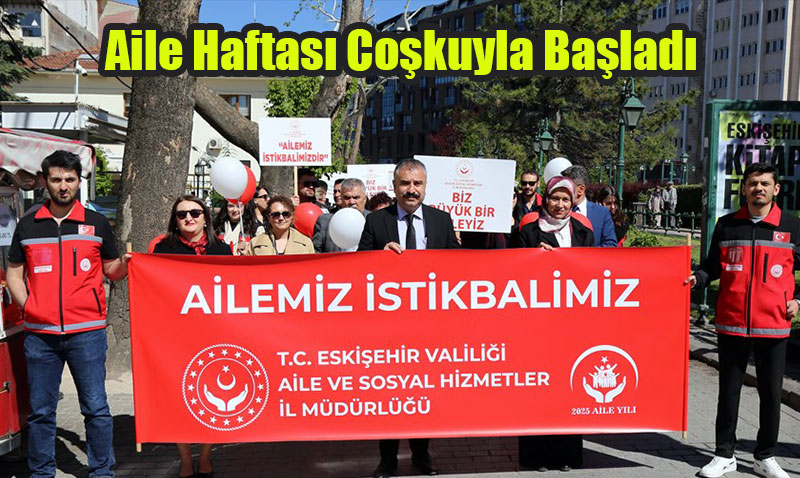 "Ailemiz Geleceimiz" Yryyle Aile Haftas Cokuyla Balad
