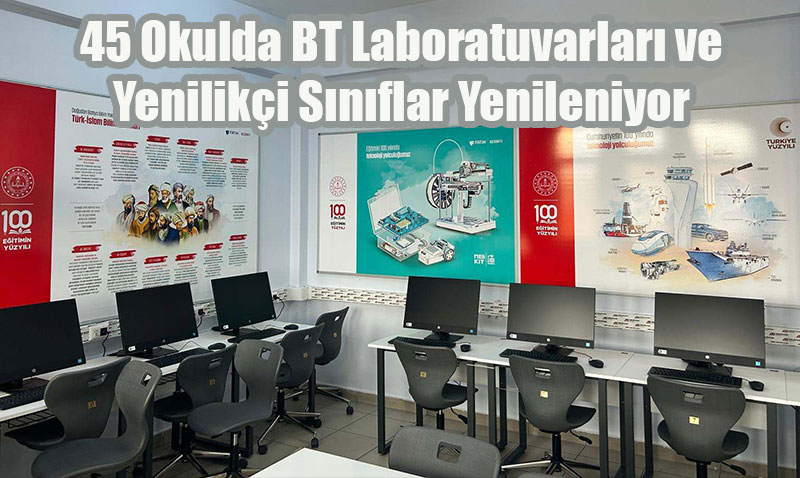 Eskiehirde 45 Okulda BT Laboratuvarlar ve Yeniliki Snflar Yenileniyor
