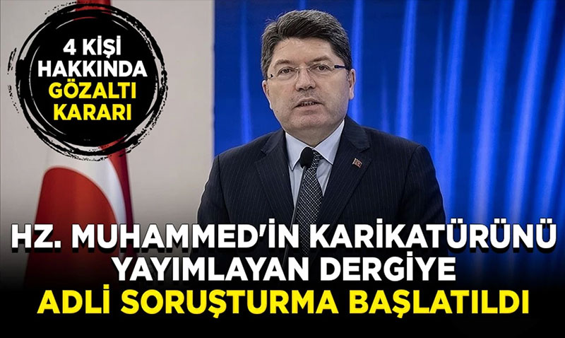 Adalet Bakan Tun’tan, Peygamber Efendimizin karikatrn yaymlayan dergiye ilikin aklama