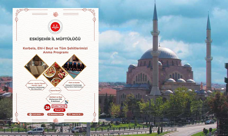 Eskiehir l Mftlnden Kerbela ve ehitleri Anma Program
