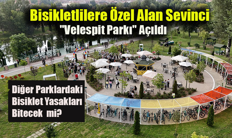 Eskiehir’de "Velespit Park" Ald