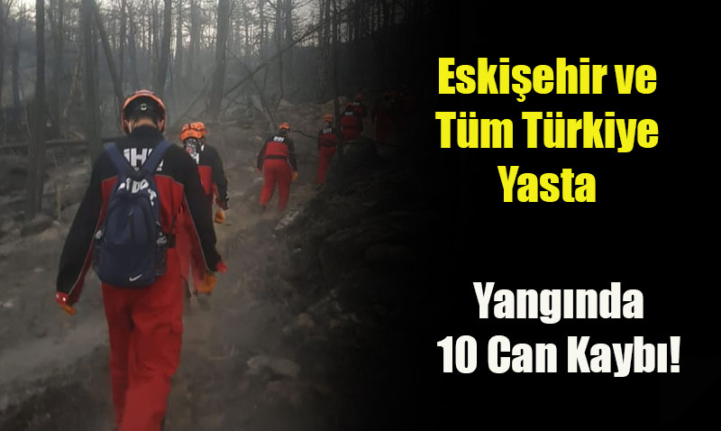 Eskişehir’i Yasa Boğan Haber: Seyitgazi’deki Yangında 10 Can Kaybı!