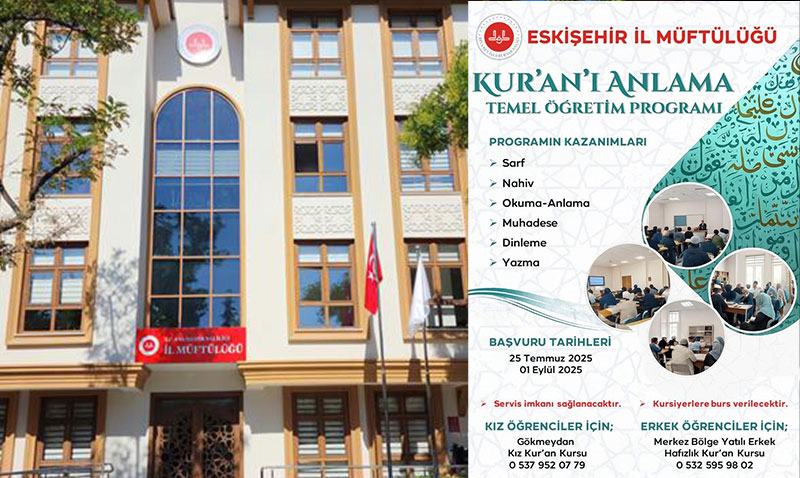 Kur’an’ı Anlama Temel Öğretim Programı Eskişehir’de Başlıyor!