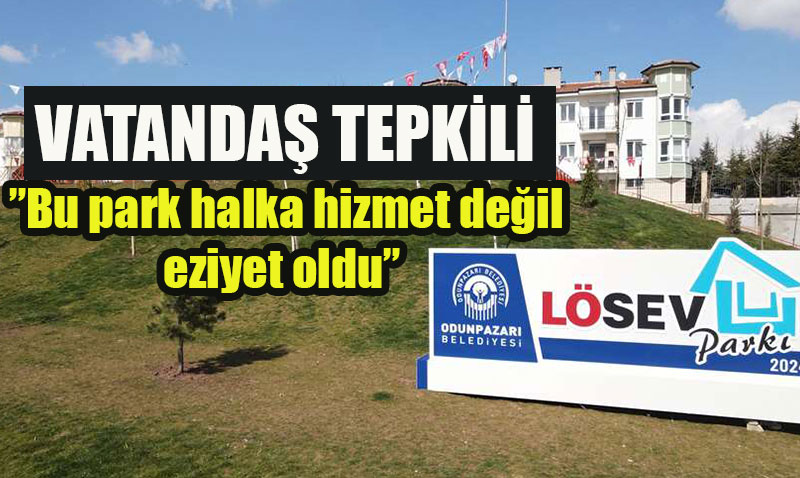 ankaya Mahallesi Lsev Park’nda Vatandalardan Youn ikayet