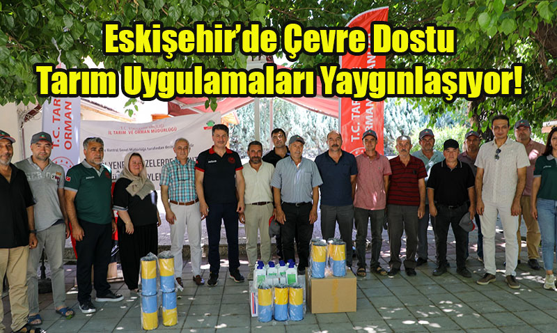 Eskişehir’de “Kalıntısız Üretim”e Büyük Destek