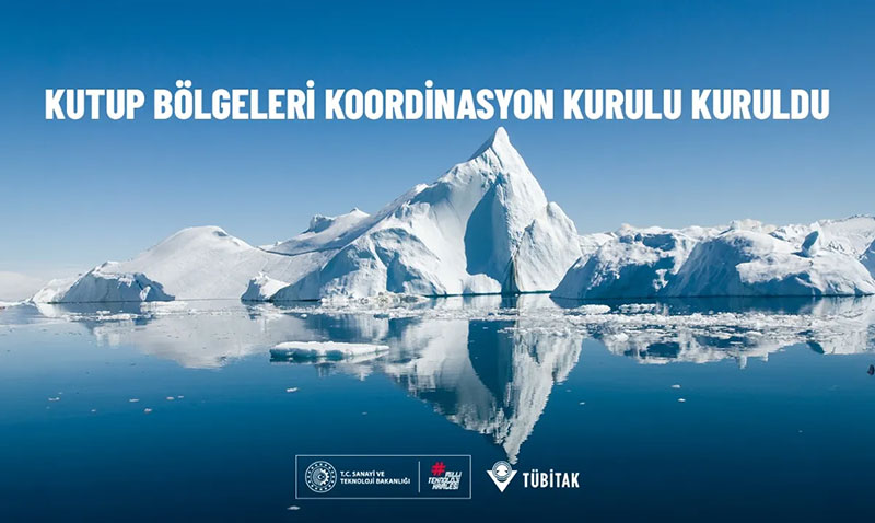 Kutup Bölgeleri Koordinasyon Kurulu Kuruldu