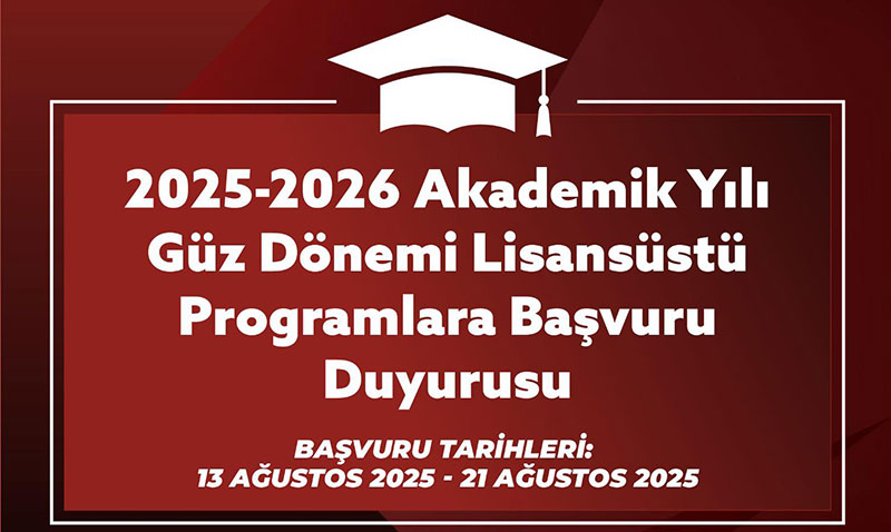 ESTÜ’de 2025-2026 Güz Dönemi Lisansüstü Başvuruları Başladı