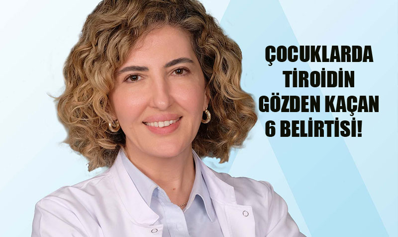 ocuklarda Tiroit Hastalklarna Dikkat! 