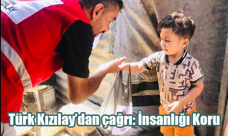 Trk Kzlay’dan Dnya nsani Yardm Gn ars: "nsanl Koru"