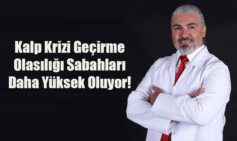Kalp Krizi Riski Neden Sabahları Daha Yüksek?