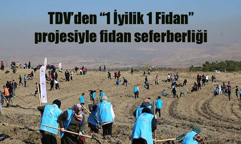 Trkiye Diyanet Vakf, 1 yilik 1 Fidan Projesiyle Yeni Bir Seferberlik Balatyor