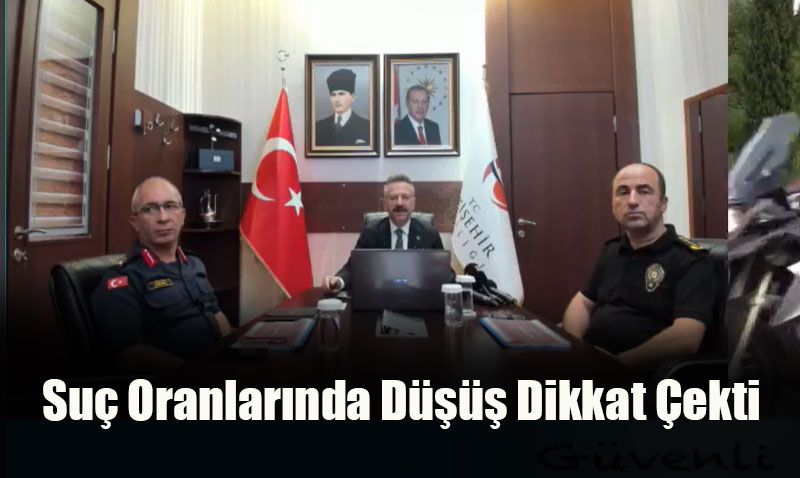 Eskişehir Valisi Aksoy, Temmuz Ayı Güvenlik Verilerini Paylaştı