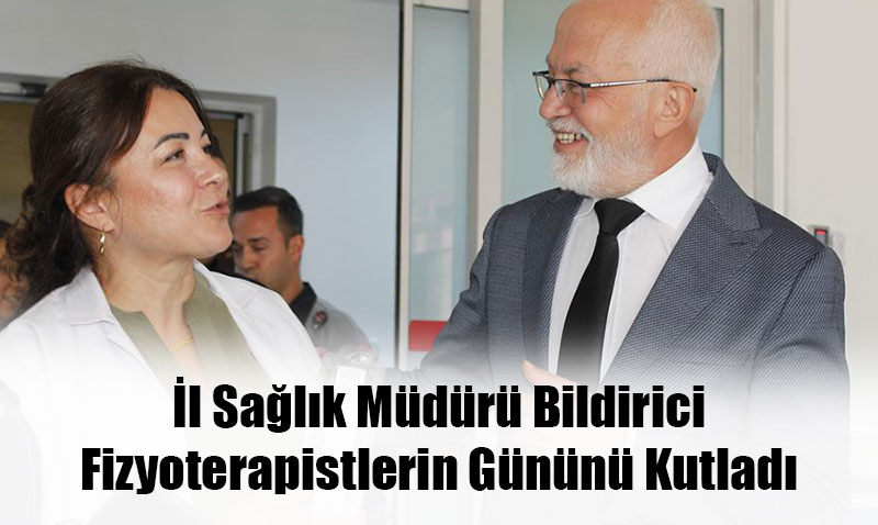 l Salk Mdr, Fizyoterapistlerin Gnn Kutlad
