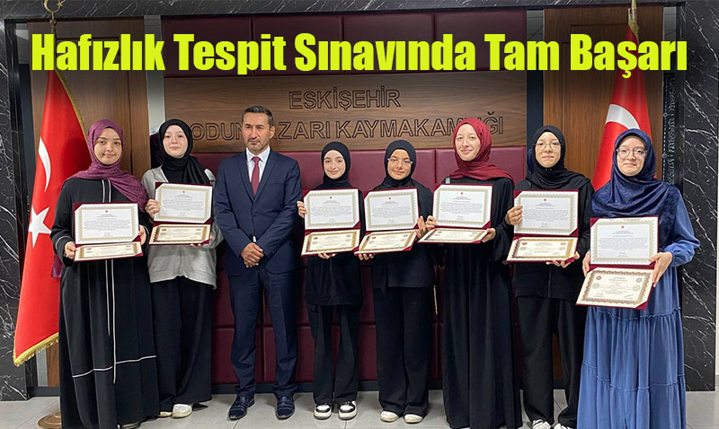 Hafızlık Tespit Sınavında Tam Başarı
