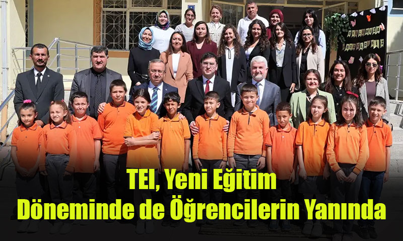 TEI’den Yeni Eğitim Döneminde Öğrencilere Destek