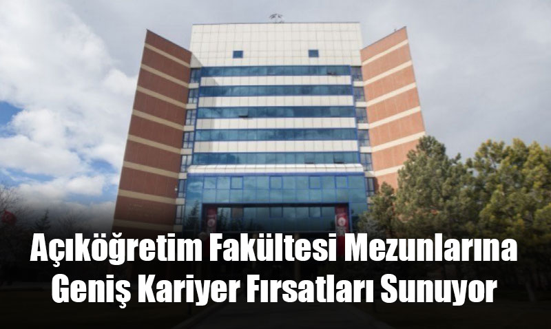 Akretim Fakltesi Mezunlarna Geni Kariyer Frsatlar Sunuyor