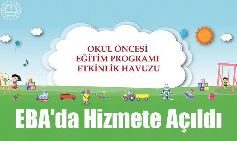 Okul ncesi Eitimde Yeni Kaynak: EBA’da ’Etkinlik Havuzu’ Hizmete Ald