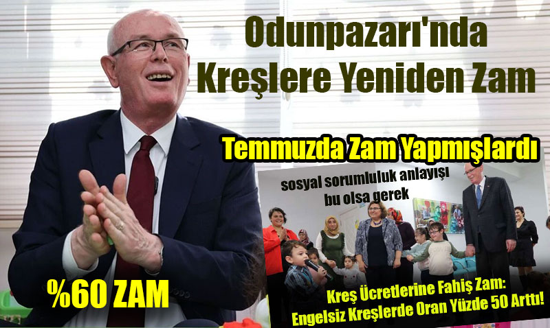 Odunpazar Belediyesi Kre cretlerine kinci Zam  