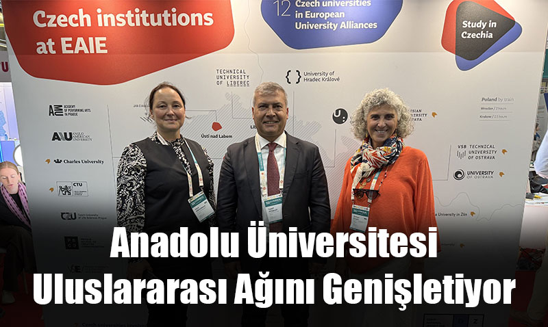 Anadolu niversitesi Uluslararas An Geniletiyor