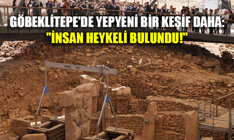 Göbeklitepe’de 12 Bin Yıllık Hafıza Yeniden Canlanıyor: Yeni Keşif "İnsan Heykeli"