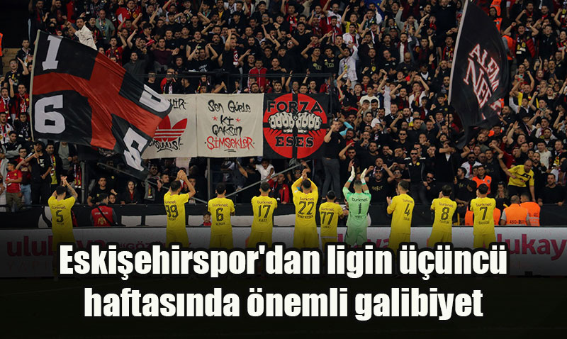 Eskişehirspor, Nazillispor’u 2-0 Mağlup Etti