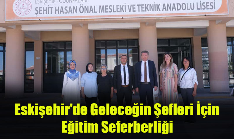 Eskişehir’de Geleceğin Şefleri İçin Eğitim Seferberliği