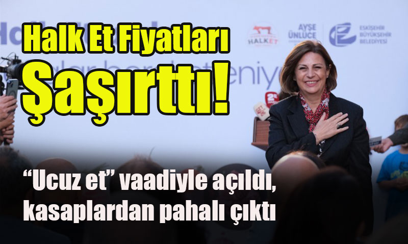 Halk Et Fiyatları Şaşırttı!