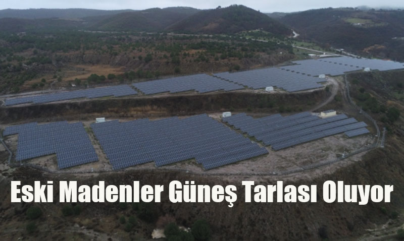 Eski Maden Sahaları Güneş Enerjisi Santraline Dönüşüyor