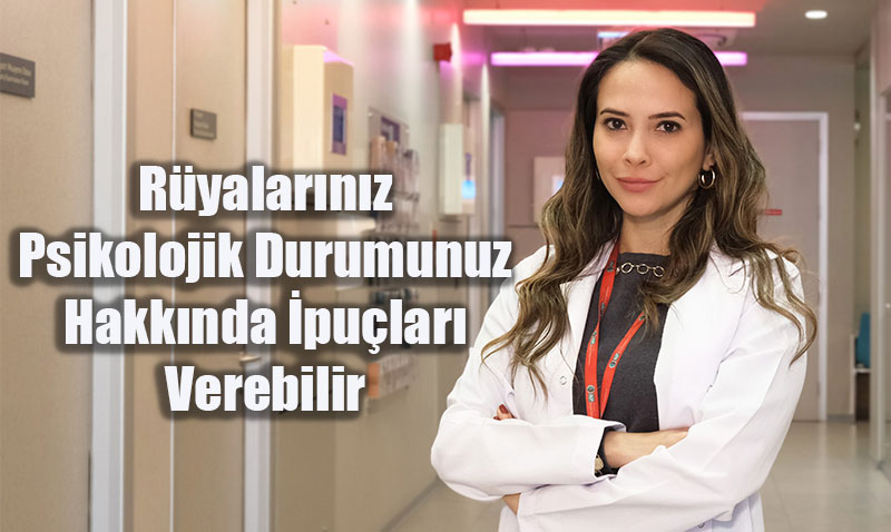 Rüyalarınız Psikolojik Durumunuz Hakkında İpuçları Verebilir