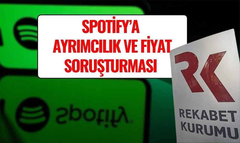 Rekabet Kurulu’ndan Spotify Hakkında Soruşturma Kararı