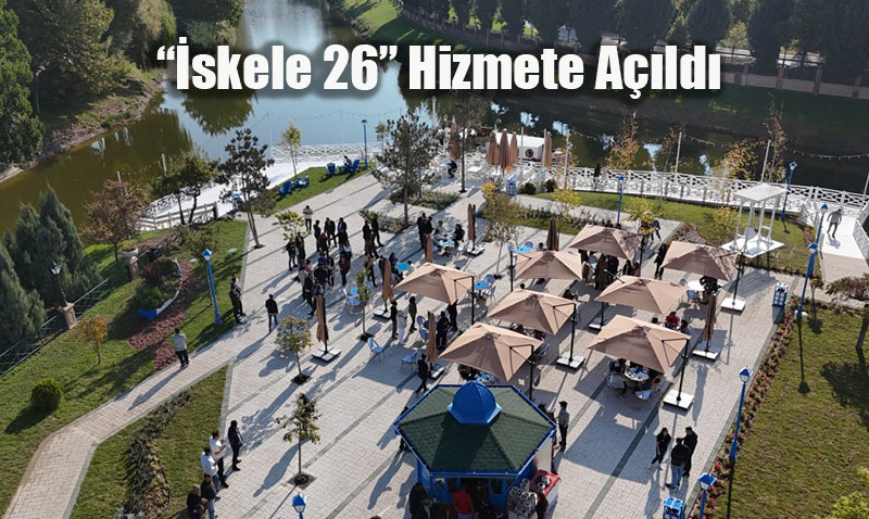 Eskişehir’in Yeni Yaşam Alanı “İskele 26” Hizmete Açıldı