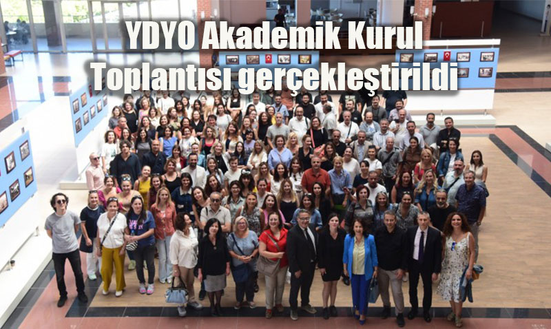 Yabancı Diller Yüksekokulu (YDYO) Akademik Kurul Toplantısı Yapıldı