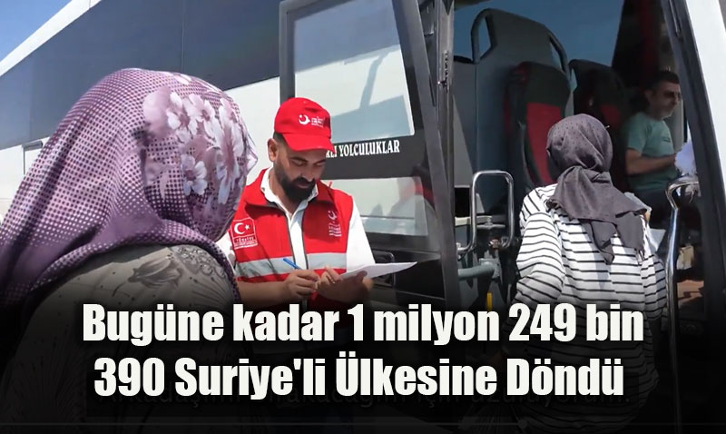 Bakan Yerlikaya Duyurdu: 509 Bini Aşkın Suriyeli Ülkesine Gönüllü Döndü