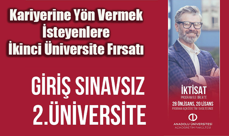 Kariyerine Yön Vermek İsteyenlere İkinci Üniversite Fırsatı