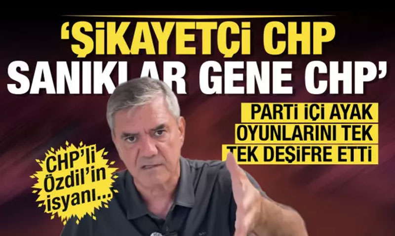 CHP’deki ayak oyunlarn CHP’li gazeteci Ylmaz zdil rnekleriyle aklad