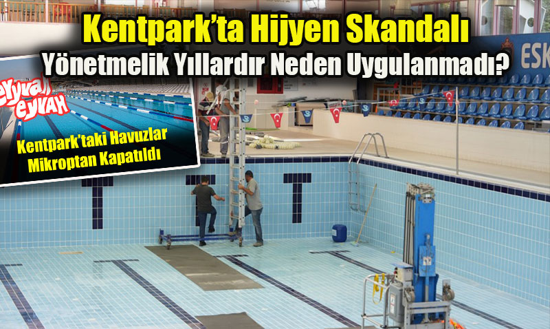 Kentpark’ta Skandalın Ardından Tadilat: Önce Mikrop, Şimdi Masraf