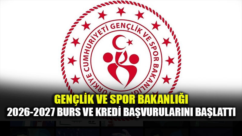 �niversitelilere M�jde: GSB Burs ve Kredi Ba�vurular� e-Devlet �zerinden Ba�lad�!