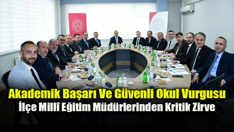 ski�ehir �l�e Mill� E�itim M�d�rleri �n�n��de Bulu�tu