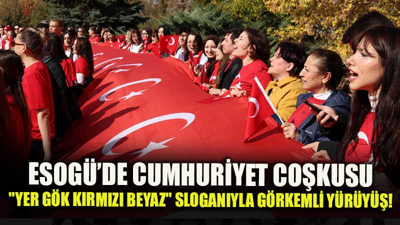 Eski�ehir Osmangazi �niversitesi�nde Cumhuriyet Co�kusu
