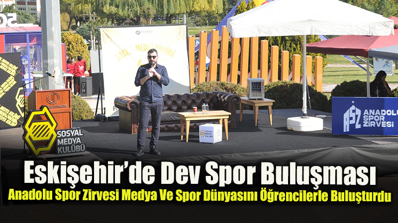 Anadolu Spor Zirvesi spor d�nyas�n� ��rencilerle bulu�turdu