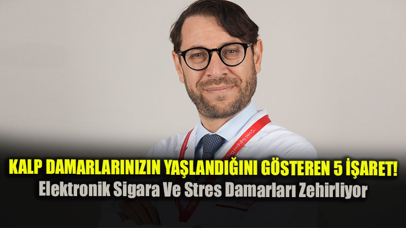 Kalp Damarlar�n�z�n Ya�land���n� G�steren 5 ��aret!