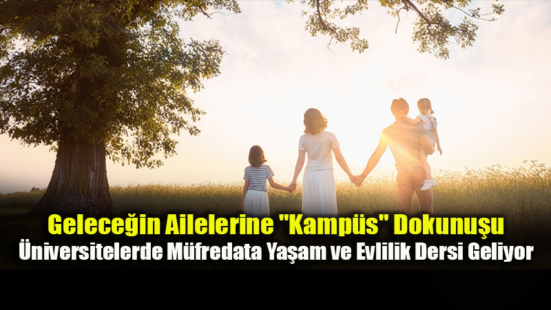 Amfiden Evlili�e: Y�K ve Bakanl�ktan Gen�lere "Ya�am Becerileri" Rehberi