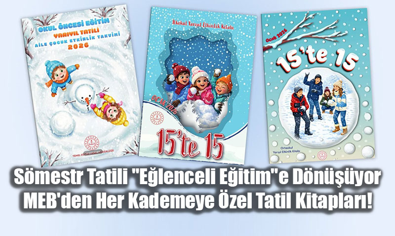 MEB’den Her Kademeye �zel Tatil Kitaplar�!